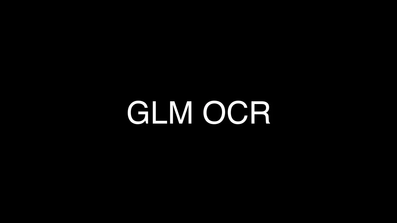 Discover GLM-OCR: The New Lightweight OCR AI by GLM