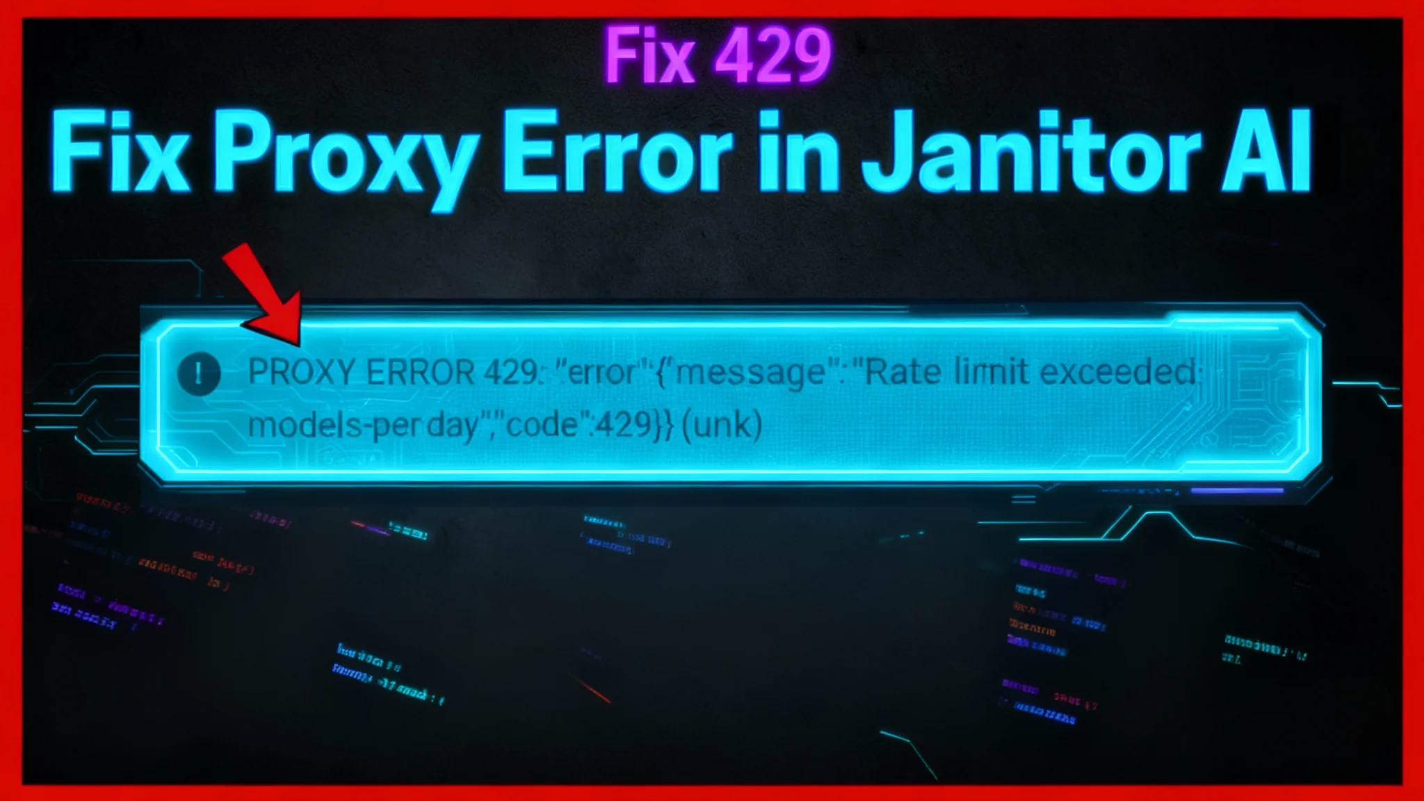 How to Fix Janitor AI Proxy Error 429 (Rate Limit Exceeded)