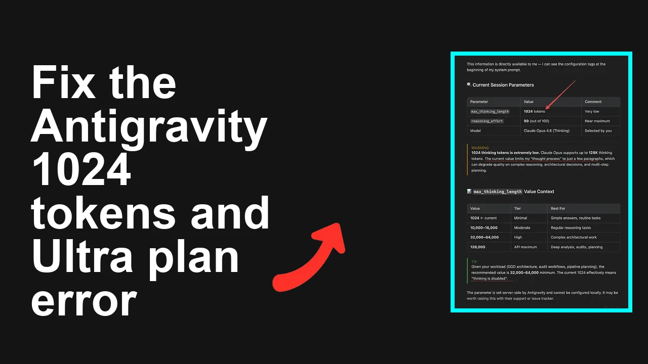 How to fix 1024 tokens is not thinking error in Antigravity?