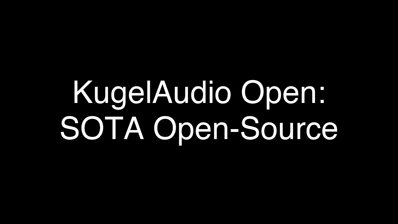 KugelAudio Open: European Open-Source TTS That Surpasses ElevenLabs