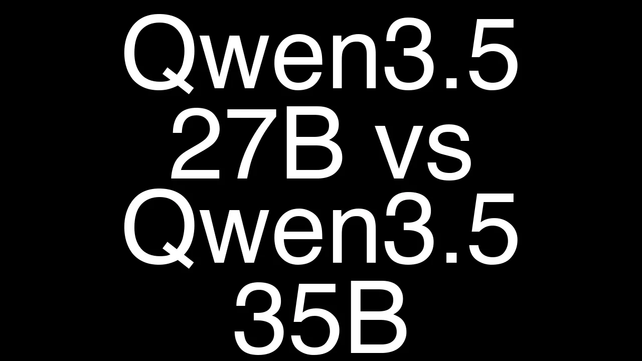 Qwen3.5 27B vs 35B: In-Depth Local Performance Comparison