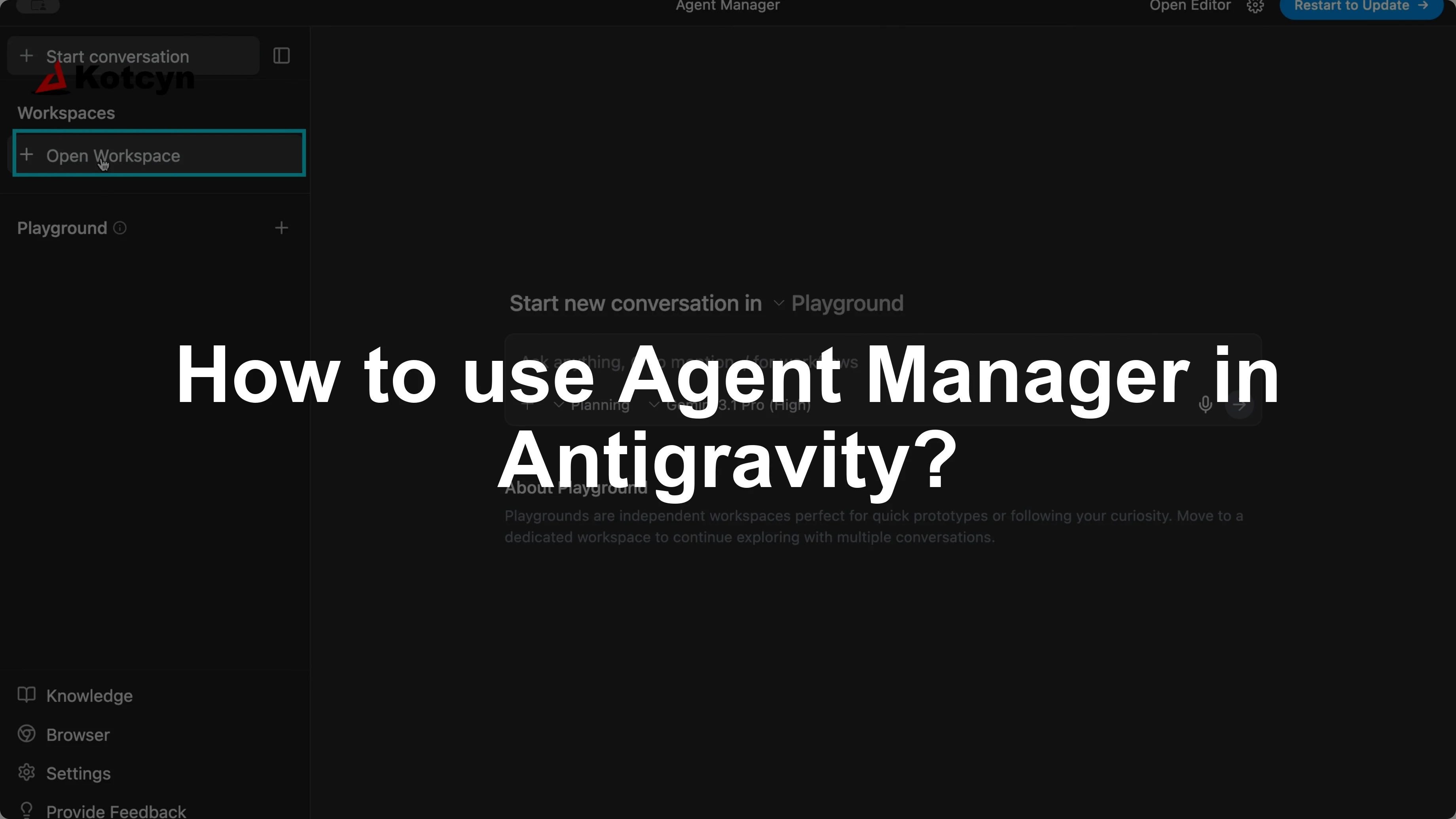 How to use Agent Manager in Antigravity?