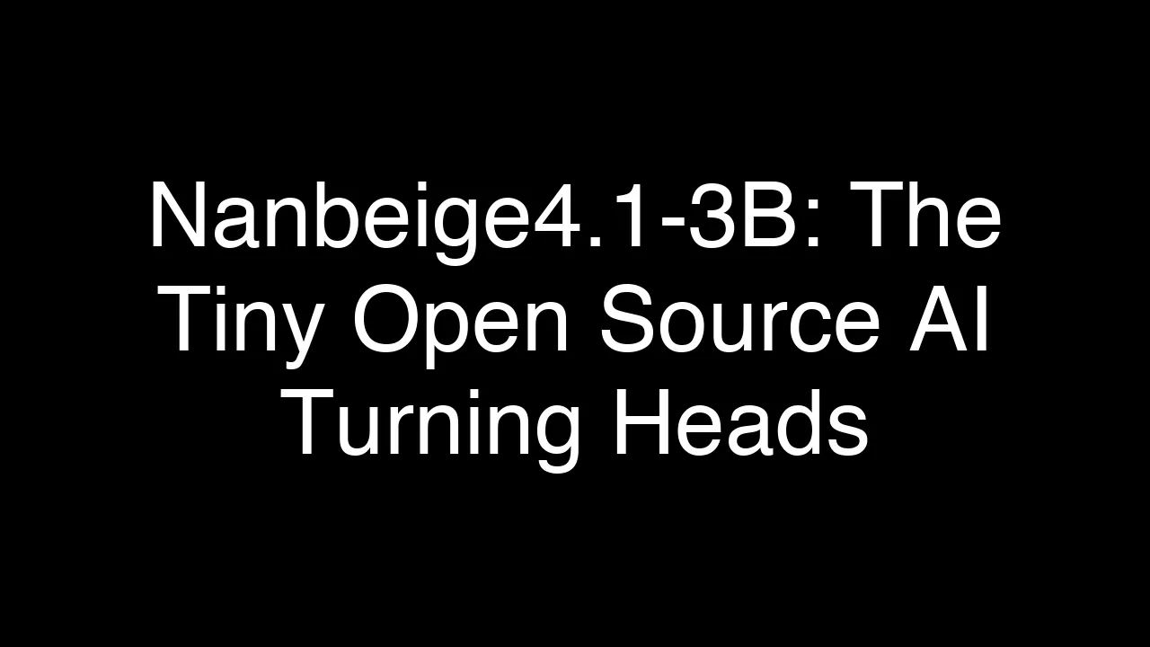 Nanbeige4.1-3B: The Tiny Open Source AI Turning Heads