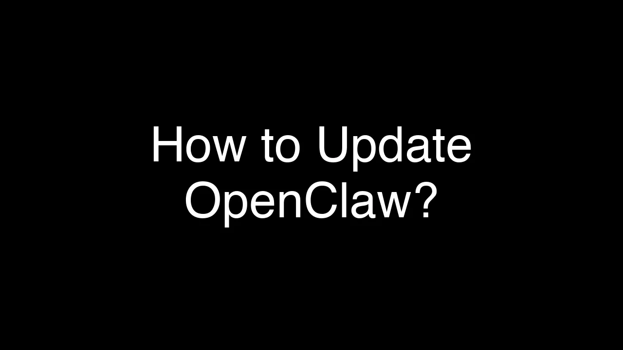 OpenClaw Update: Upgrade or Downgrade on Windows, Linux, Mac